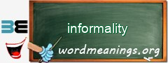 WordMeaning blackboard for informality